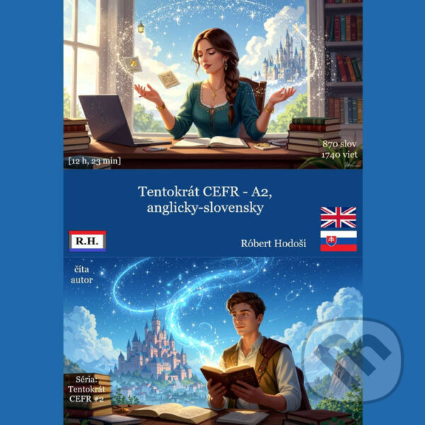 Audiokniha: Tentokrát CEFR – A2, anglicky-slovensky (Róbert Hodoši). Robert Hodosi, 2026