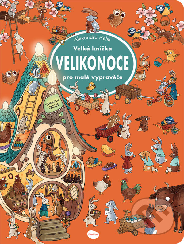 Velká knížka VELIKONOCE pro malé vypravěče Presco Group