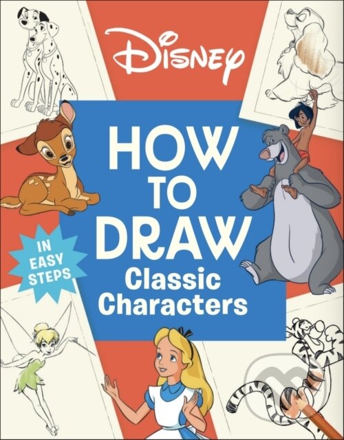 Disney How to Draw Classic Characters -  DK
