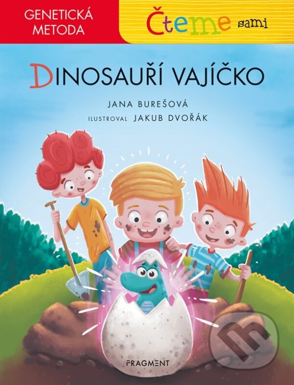 Levně Čteme sami – genetická metoda - Dinosauří vajíčko - Jana Burešová, Jakub Dvořák (ilustrátor) - kniha z kategorie Naučné knihy