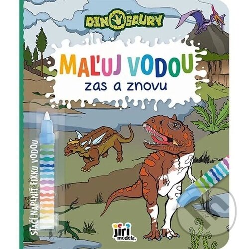 Levně Maľuj vodou zas a znovu: Dinosaury