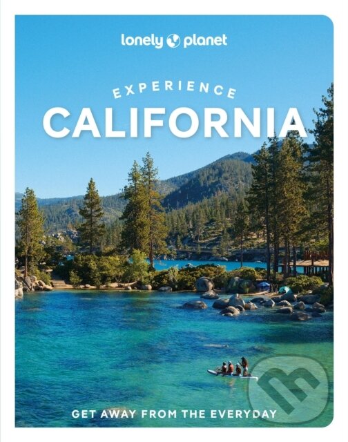 Levně Lonely Planet Experience California - Lonely Planet