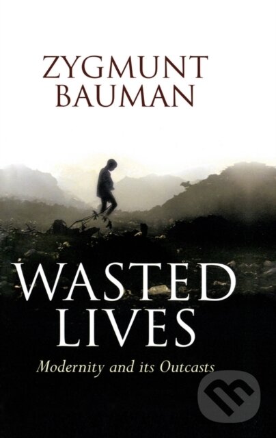 Levně Wasted Lives - - - kniha z kategorie Humanitné a spoločenské vedy