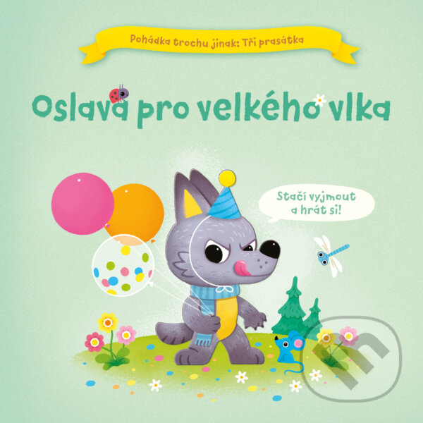 Tři prasátka - Oslava pro vlka! - kniha z kategorie Rozprávky