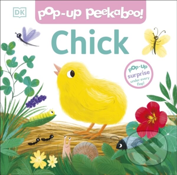 Levně Pop-up Peekaboo! Chick - DK - kniha z kategorie Pre deti a mládež