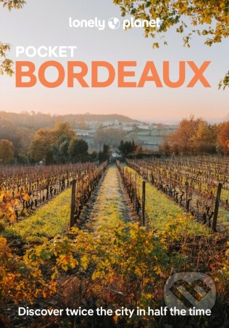 Lonely Planet Pocket Bordeaux -  Lonely Planet