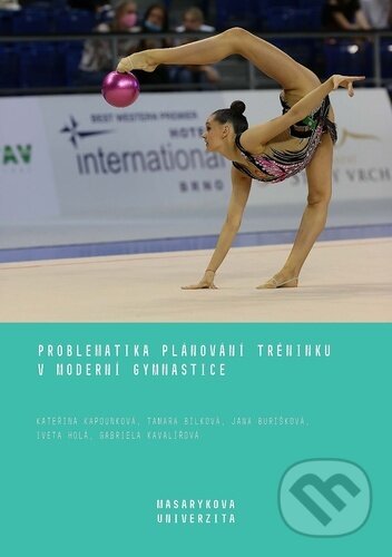 Levně Problematika plánování tréninku v moderní gymnastice - kniha z kategorie Individuálne športy