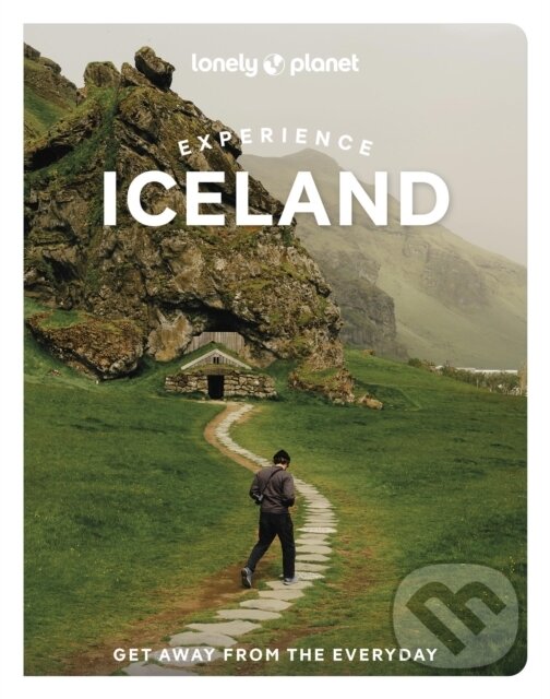 Levně Lonely Planet Experience Iceland - Lonely Planet - kniha z kategorie Sprievodcovia Európou