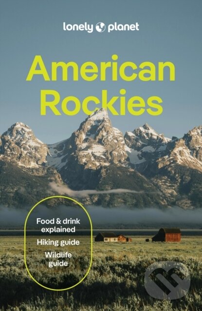 Levně Lonely Planet American Rockies - Lonely Planet