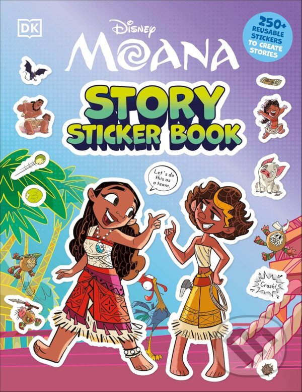 Disney Moana Story Sticker Book - DK - kniha z kategorie Pre deti a mládež