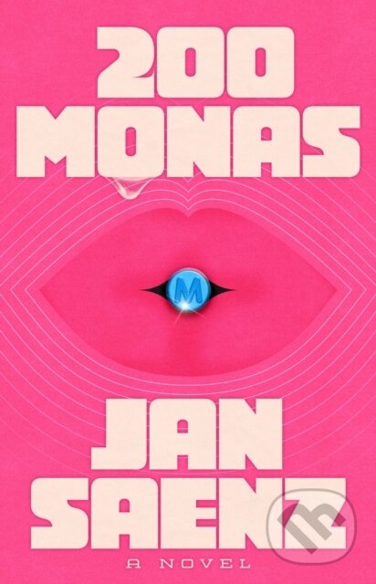 Levně 200 Monas (A Novel) - Jan Saenz