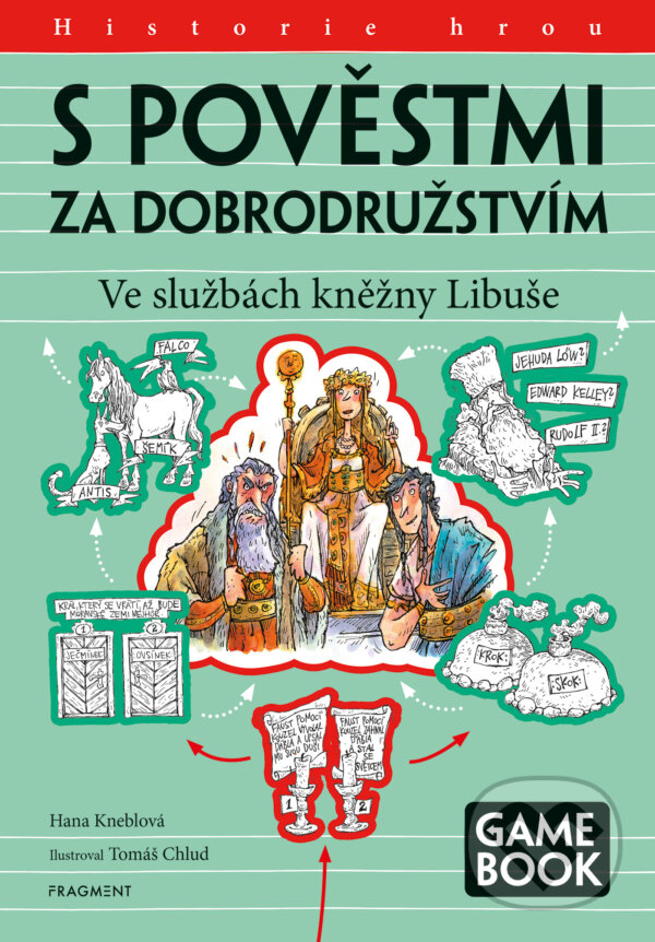 E-kniha: S pověstmi za dobrodružstvím – Ve službách kněžny Libuše (Hana Kneblová). Nakladatelství Fragment, 2026