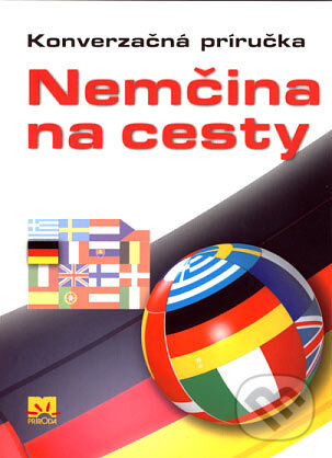 Kniha: Nemčina na cesty (Iveta Božoňová). Príroda, 2007