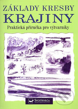 Kniha: Základy kresby krajiny (Svojtka&Co.)
