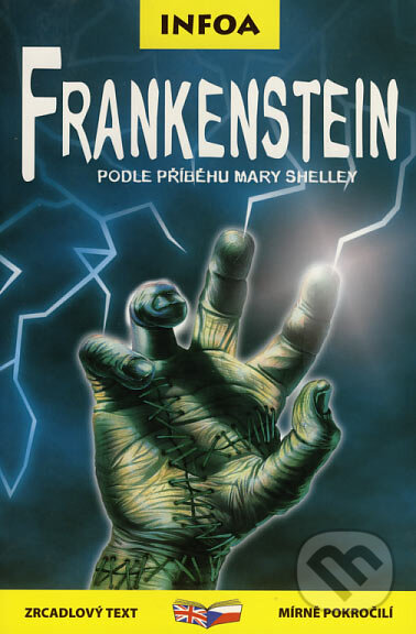 Levně Frankenstein (Podle příběhu Mary Shelley) - kniha z kategorie Horory