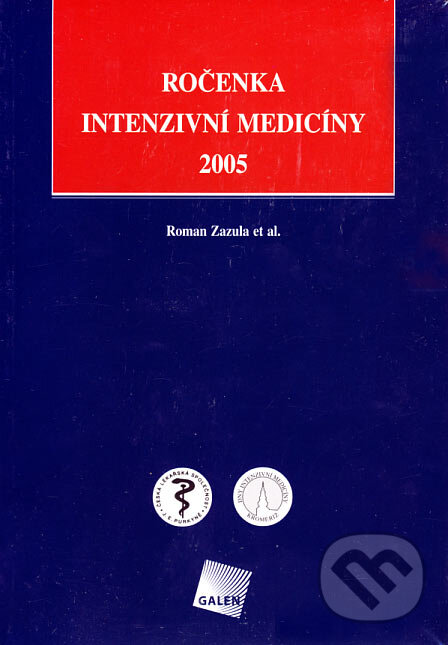 Levně Ročenka intenzivní medicíny 2005 - Roman Zazula a kol. - kniha z kategorie Medicína