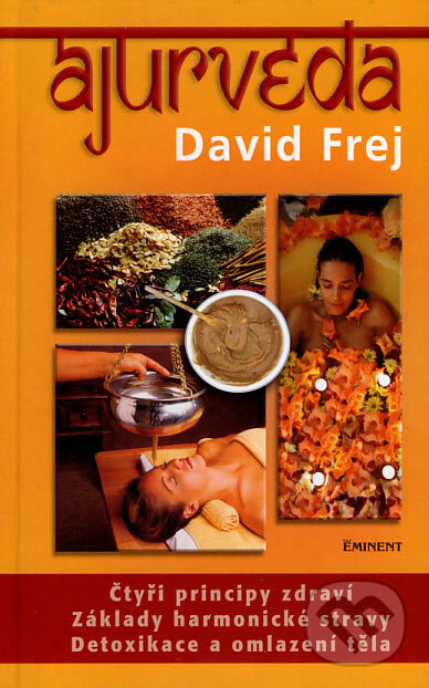 Ájurvéda - David Frej, Eminent, 2007
