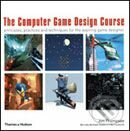 Computer Game Design Course - Jim Thompson, Thames & Hudson, 2007