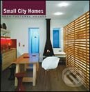 Levně Small City Homes - kniha z kategorie Mestská architektúra