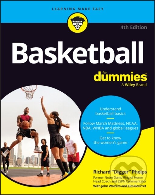 Kniha: Basketball For Dummies (John Walters, Tim Bourret a Richard Phelps). , 2026