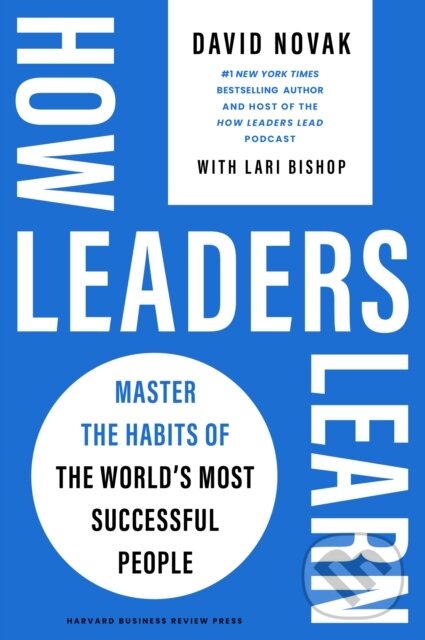 Levně How Leaders Learn (Master the Habits of the World's Most Successful People) - kniha z kategorie Zdravie a životný štýl