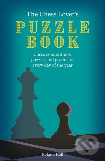 Kniha: Chess Lover´s Puzzle Book (-). , 2023