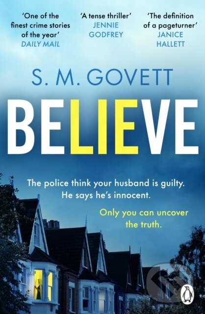 Levně Believe - S.M. Govett - kniha z kategorie Detektívky, trilery a horory