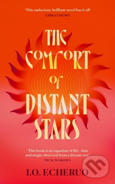 Levně The Comfort of Distant Stars - I. O. Echeruo - kniha z kategorie Beletria