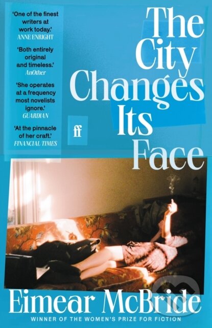 Levně The City Changes Its Face - Eimear Mcbride - kniha z kategorie Spoločenská beletria