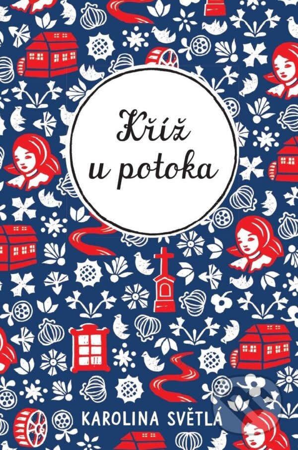 E-kniha: Kříž u potoka (Karolina Světlá). CooBoo CZ, 2026