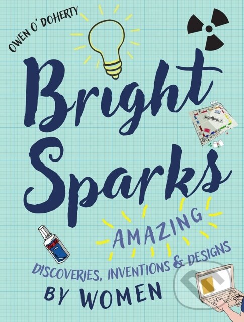 Levně Bright Sparks - - - kniha z kategorie Naučné knihy