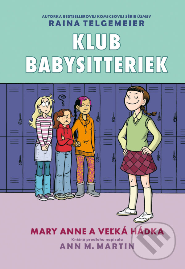 Levně Mary Anne a veľká hádka - Ann M. Martin, Raina Telgemeier - kniha z kategorie Komiksy