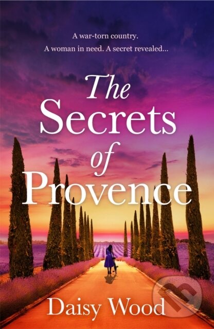 Levně The Secrets of Provence - Daisy Wood - kniha z kategorie Romantické