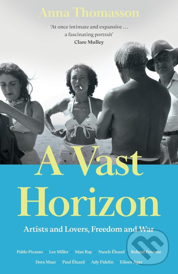 Levně A Vast Horizon (Artists and Lovers, Freedom and War) - kniha z kategorie Životopisy