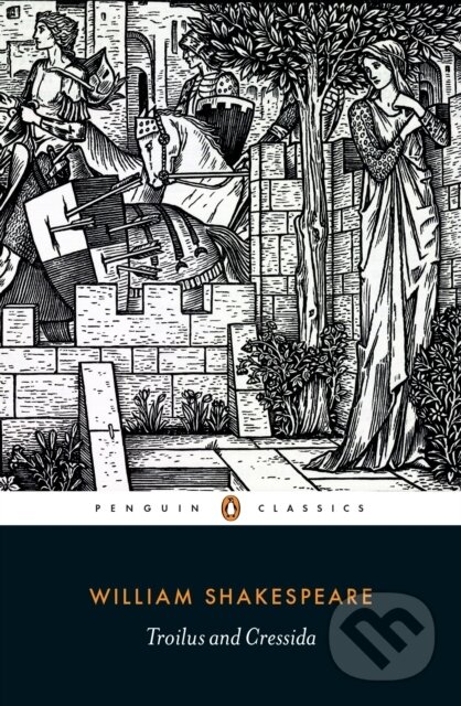 Levně Troilus and Cressida - - - kniha z kategorie Dráma a divadelné hry