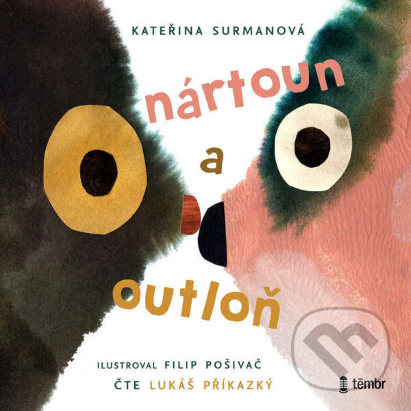Audiokniha: Nártoun a Outloň (Kateřina Surmanová). Témbr, 2026