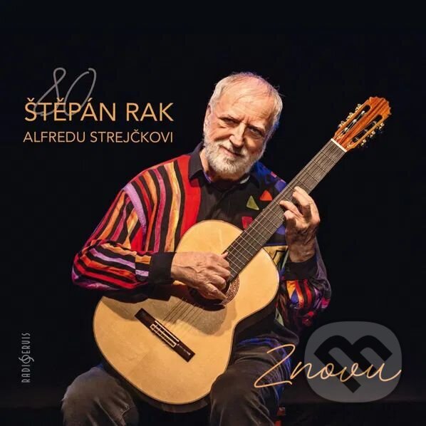 Levně Štěpán Rak: Alfredu Strejčkovi Znovu (CD) - Rak Štěpán, Štěpán Rak