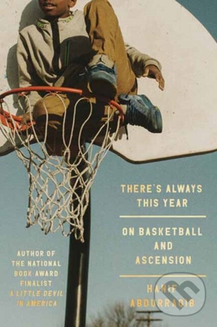 Levně There's Always This Year (On Basketball and Ascension) - kniha z kategorie Humanitné a spoločenské vedy