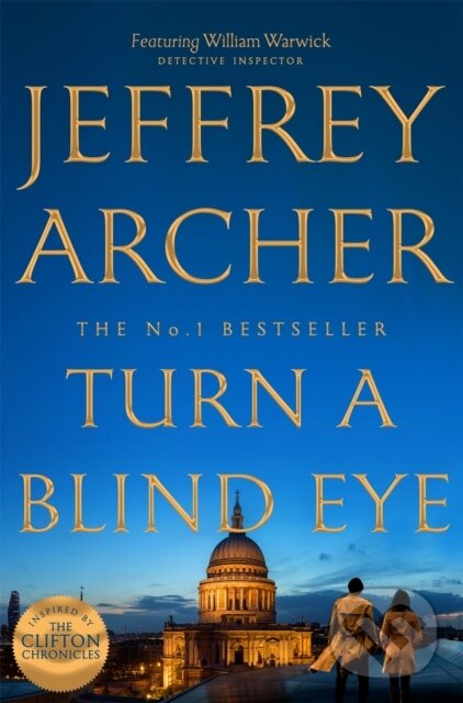 Levně Turn a Blind Eye - Archer Jeffrey - kniha z kategorie Beletria