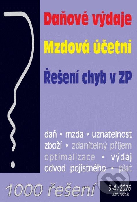 Kniha: 1000 řešení 3-4/2026 (Zdeněk Štipl a autorů kolektiv). Poradca s.r.o., 2026