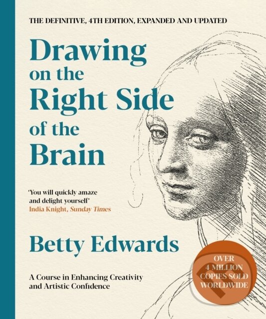 Levně Drawing on the Right Side of the Brain (A Course in Enhancing Creativity and Artistic Confidence: The Definitive 4th Edition) - kniha z kategorie…