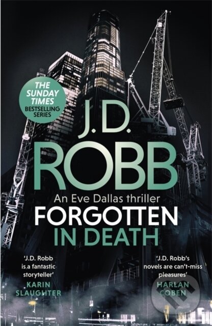 Levně Forgotten In Death: An Eve Dallas thriller (In Death 53) - kniha z kategorie Beletria