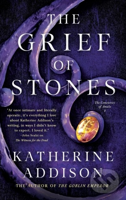 Levně The Grief of Stones (Book Two of the Cemeteries of Amalo Trilogy) - kniha z kategorie Fantasy