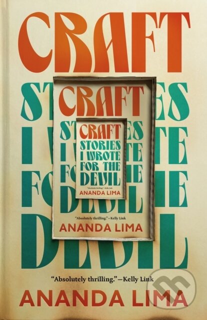 Levně Craft (Stories I Wrote for the Devil) - Ananda Lima - kniha z kategorie Beletria