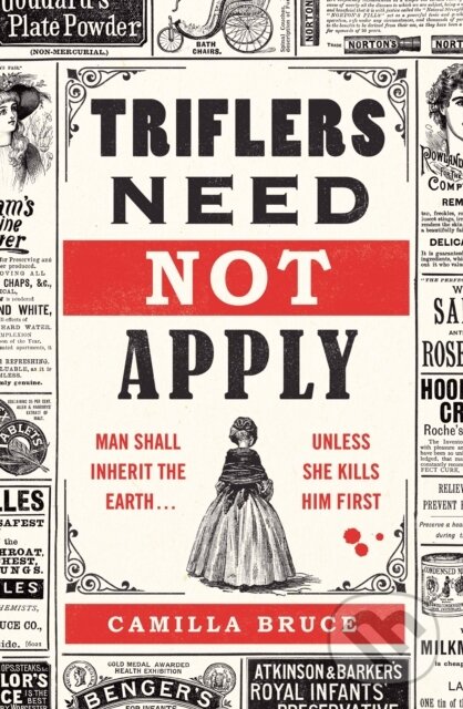 Levně Triflers Need Not Apply - Camilla Bruce - kniha z kategorie Životopisy