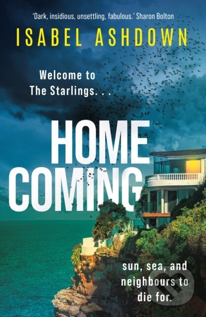 Levně Homecoming (A mesmerising and addictive thriller that will keep you hooked) - kniha z kategorie Detektívky, trilery a horory
