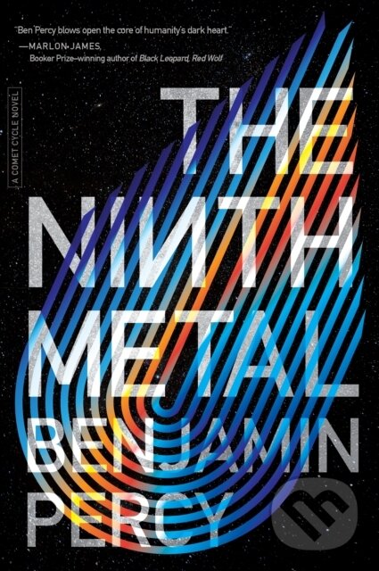 Levně The Ninth Metal - Benjamin Percy - kniha z kategorie Prírodné vedy a technika
