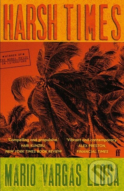 Levně Harsh Times - Mario Vargas Llosa - kniha z kategorie Spoločenská beletria