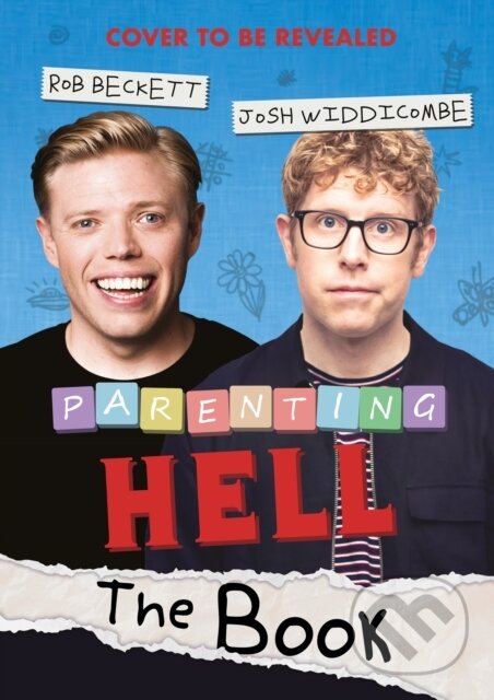 Levně Parenting Hell (The Hilarious Sunday Times Bestseller) - kniha z kategorie Domáca liečba