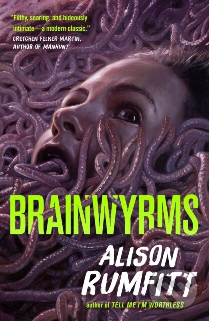 Levně Brainwyrms - Alison Rumfitt - kniha z kategorie Spoločenská beletria